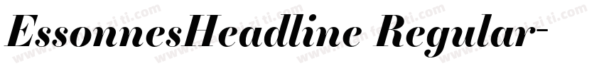 EssonnesHeadline Regular字体转换
